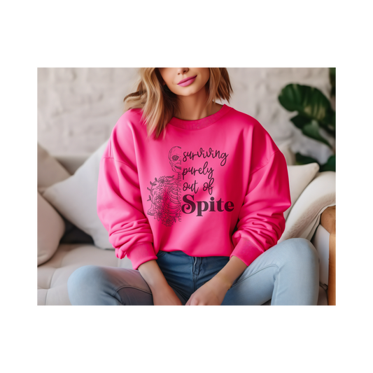 Surviving Purely Out of Spite Sweatshirt